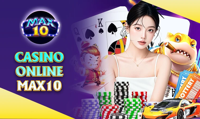 Max10 - Trang Chủ Max 10 - Địa Chỉ Cá Cược Online Đẳng Cấp Nhất Việt Nam
